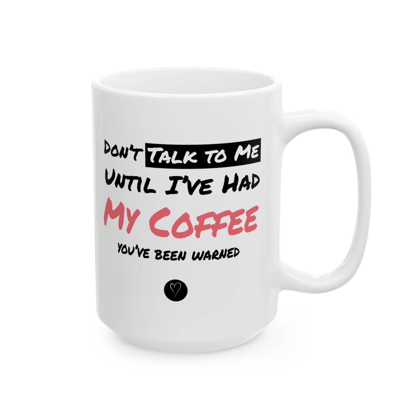 Until I’ve Had My Coffee