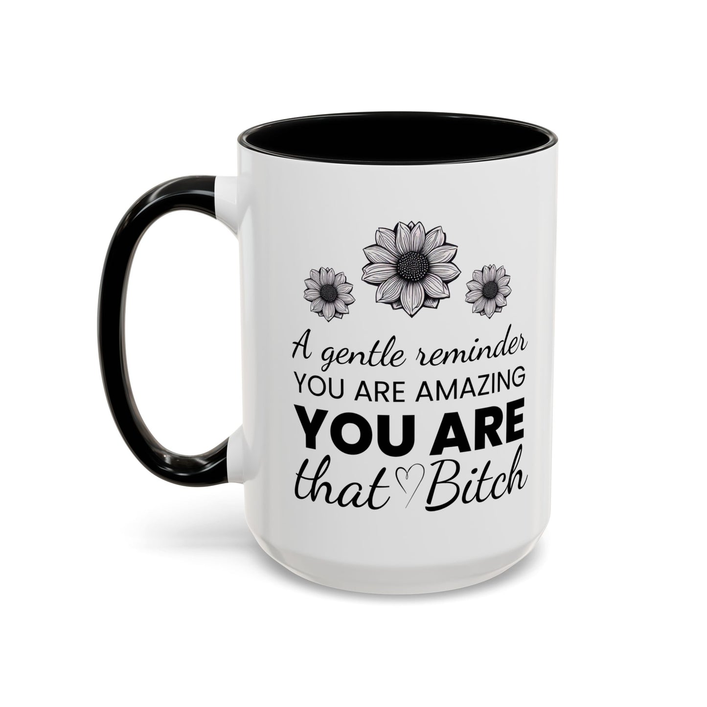 "A Gentle Reminder"