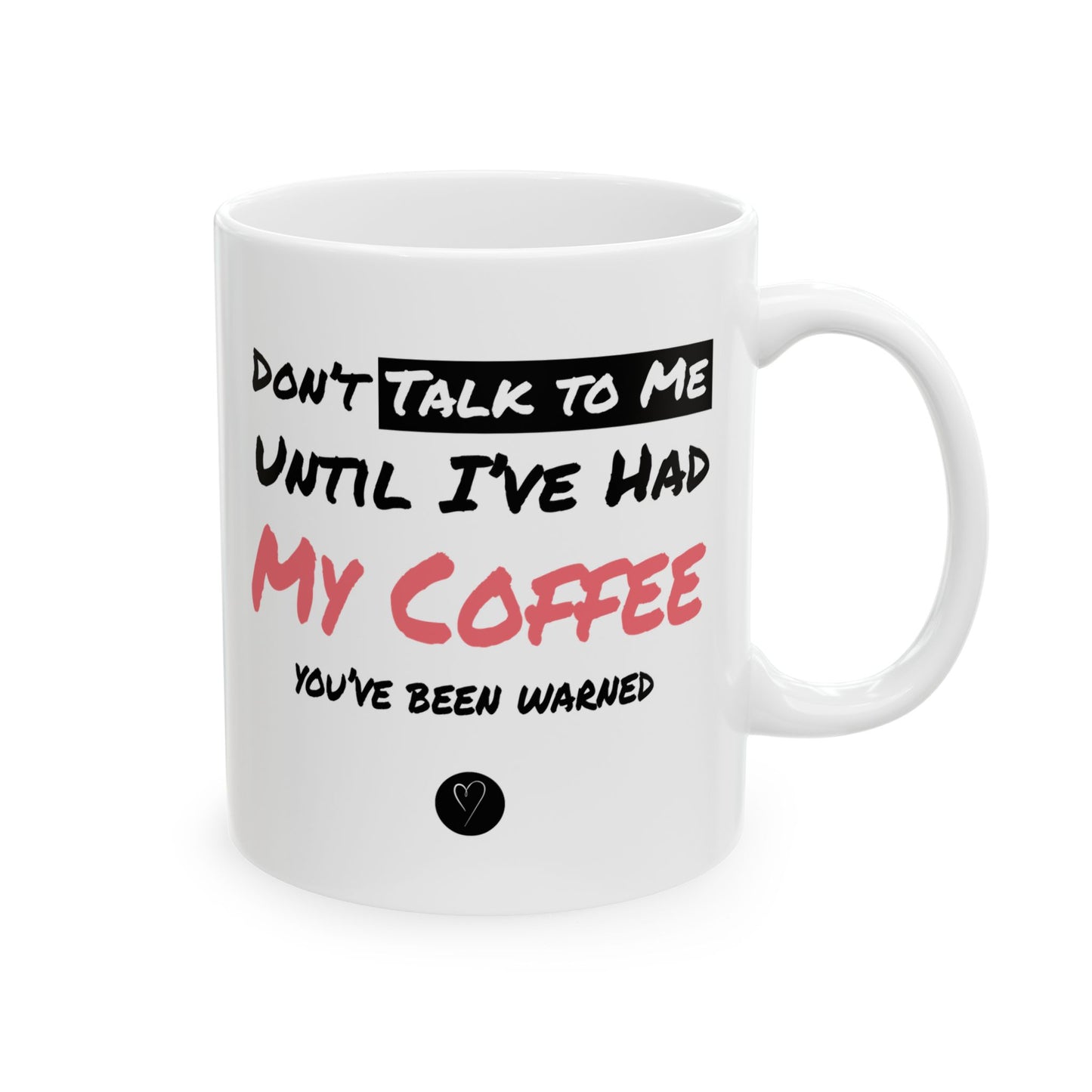 Until I’ve Had My Coffee