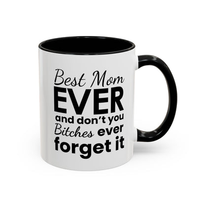 "Best Mom Ever"