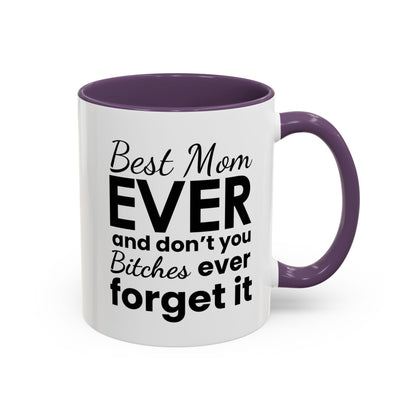 "Best Mom Ever"