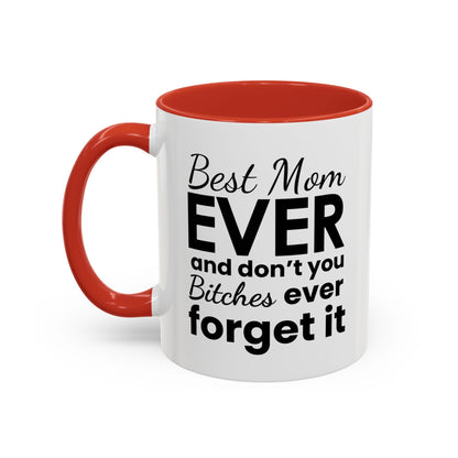 "Best Mom Ever"