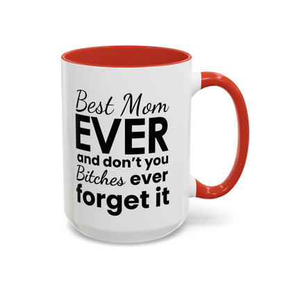 "Best Mom Ever"