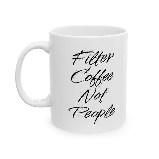 Filter Coffee Not People