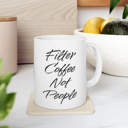 Filter Coffee Not People